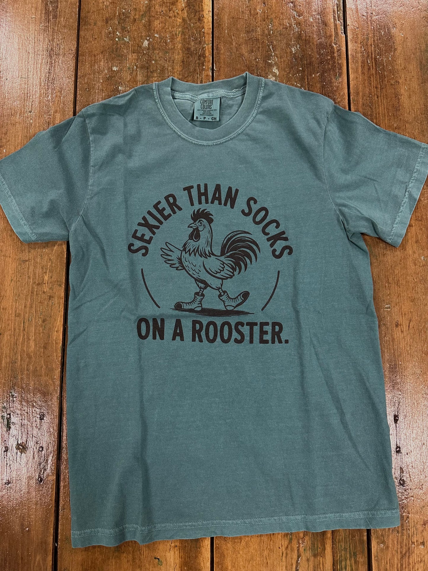 Sexier Than Socks on a Rooster | Short Sleeve