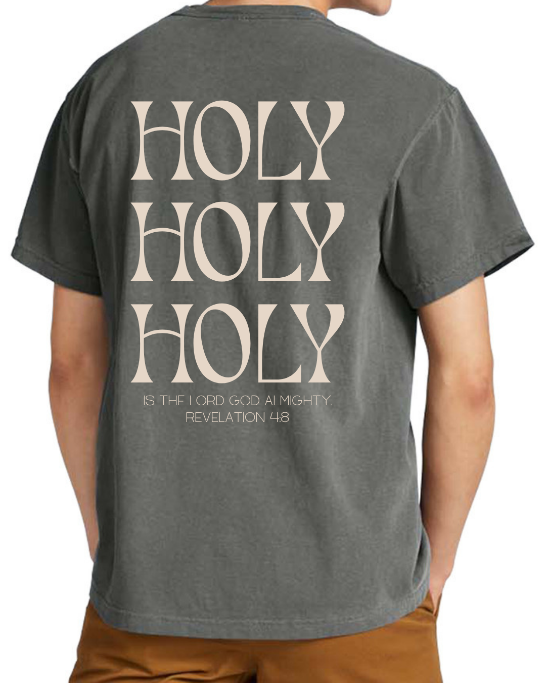 Holy Holy Holy Comfort Colors Short Sleeve