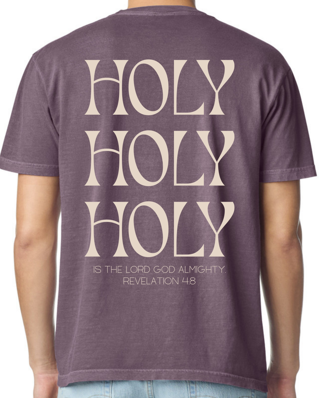 Holy Holy Holy Comfort Colors Short Sleeve